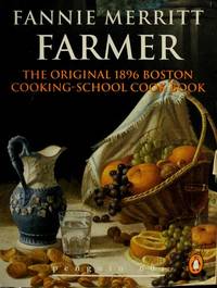 image of Selections from the Original 1896 Boston Cooking-School Cookbook