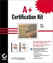 A+ Certification Kit by David Groth; Dan Newland - 2001