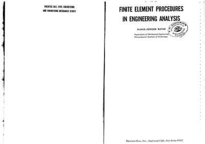 Finite Element Procedures in Engineering Analysis.