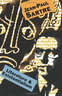 Literature And Existentialism
