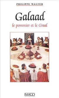 Galaad; le pommier et le Graal