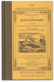 The Original McGuffeys Eclectic Fourth Reader (McGuffey's Readers)