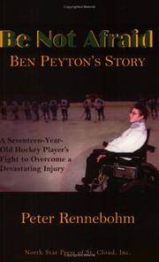 image of Be Not Afraid: Ben Peyton's Story
