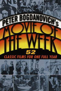 Peter Bogdanovich's Movie Of the Week