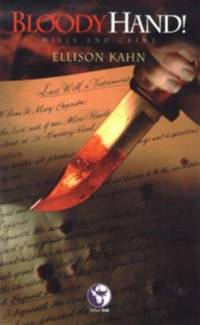 Bloody Hand! : Wills and Crime