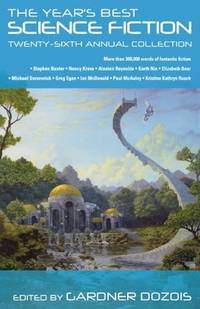 cover of The Year's Best Science Fiction: Twenty-Sixth Annual Collection