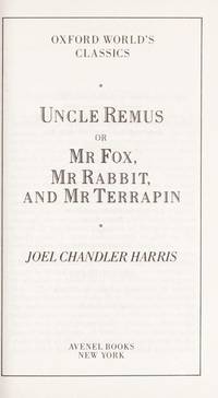 Uncle Remus: Oxford World Classics (Oxford Pocket Classics) by Rh Value Publishing