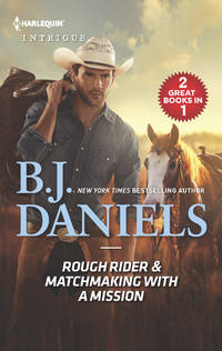 Rough Rider and Matchmaking with a Mission
