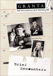Granta 75: Brief Encounters