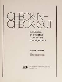 Check In - Check Out - Principles of Effective Fromt Office Management