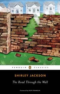 cover of The Road Through the Wall (Penguin Classics)