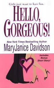 image of Hello, Gorgeous! (The Gorgeous Series, Book 1)