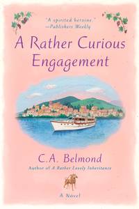 A Rather Curious Engagement (Penny Nichols) by Belmond, C.A - 2008-07-01