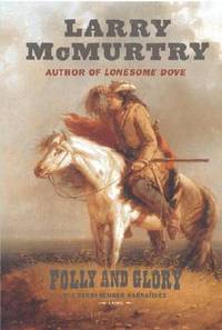 Folly and Glory: A Novel (The Berrybender Narratives, Book 4)