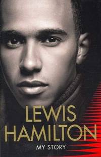 Lewis Hamilton - My Story