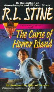 Indiana Jones and the Curse of Horror Island (Find Your Fate ; No. 1) by Stine