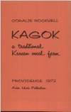 Kagok: A Traditional Korean Vocal Form (Asian music publications. Series D: