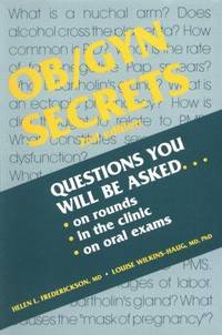 OB/GYN Secrets, 2e by Frederickson MD, Helen L., Wilkins-Haug MD, Louise - 1997