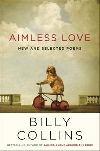 image of Aimless Love: New and Selected Poems