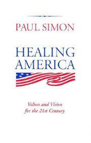 image of Healing America: Values and Vision for the 21st Century
