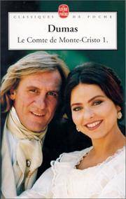 Le Comte De Monte Cristo, Tome 1