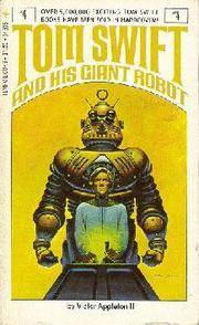 Tom Swift and His Giant Robot