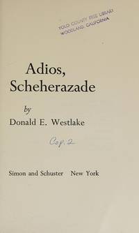 Adios, Scheherazade: A Serious Comedy