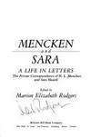 Mencken and Sara: A Life in Letters : The Private Correspondence of H.L. Mencken and Sara Haardt