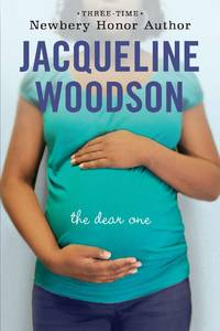 The Dear One by Woodson, Jacqueline (Author) - 2010