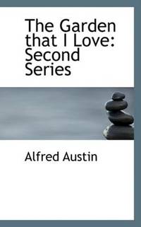 image of The Garden that I Love: Second Series