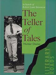 The Teller of Tales: In Search of Robert Louis Stevenson by Davies, Hunter - 1998