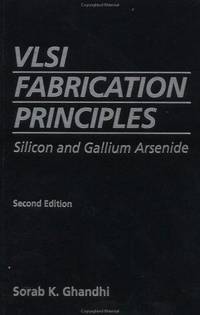 VLSI Fabrication Principles