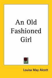 image of An Old Fashioned Girl