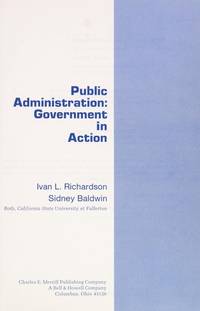 Public administration: Government in action (Merrill political science series)