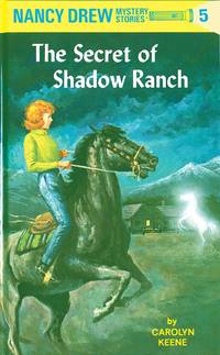 The Secret of Shadow Ranch by Keene, Carolyn - 2007-01-01