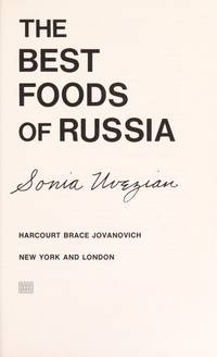 Best Foods of Russia by Sonia Uvezian - 1977-04