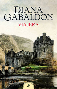 Viajera / Voyager (SERIE OUTLANDER) (Spanish Edition) by Gabaldon, Diana