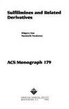Sulfilimines and Related Derivatives (ACS monograph)