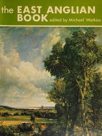 East Anglian Book - A Personal Anthology - 