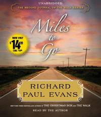 image of Miles to Go: The Second Journal of the Walk Series