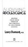 Surviving Adolescence by P.I.A. Specialty Press, Inc - 1991-10-08