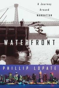 image of Waterfront: A Journey Around Manhattan (Crown Journeys)