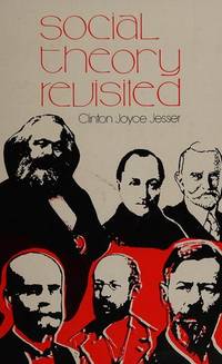 Social theory revisited by Clinton J Jesser - 1975