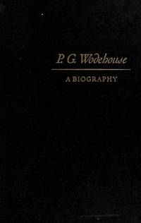 P.G.Wodehouse: A Biography