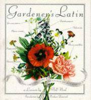 Gardener's Latin. A Lexicon