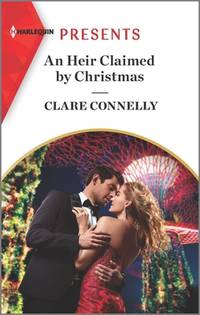 An Heir Claimed by Christmas (A Billion-Dollar Singapore Christmas, 1)