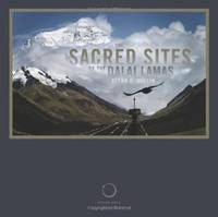 The Sacred Sites Of the Dalai Lamas