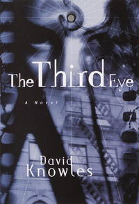 The Third Eye: A Novel