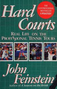 Hard Courts : Real Life on the Professional Tennis Tours