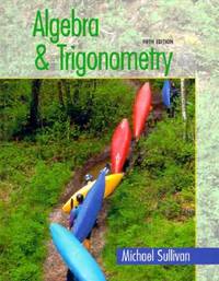 Algebra and Trigonometry